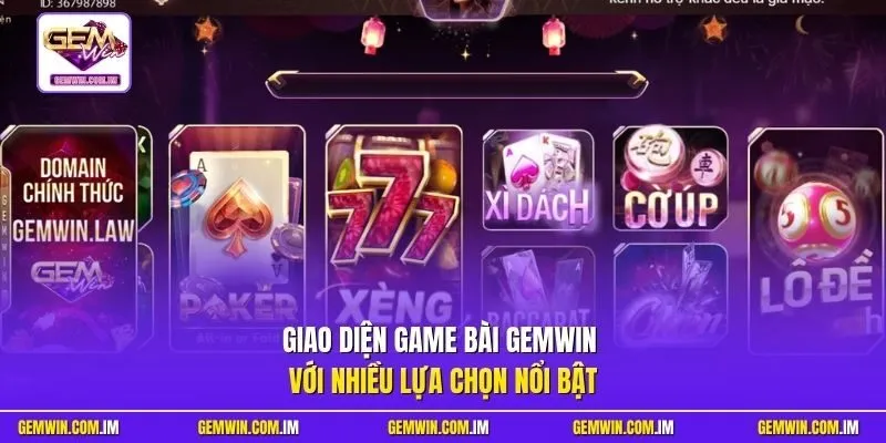 Giao diện game bài Gemwin với nhiều lựa chọn nổi bật
