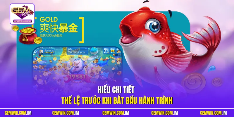 Hiểu chi tiết thể lệ trước khi bắt đầu hành trình