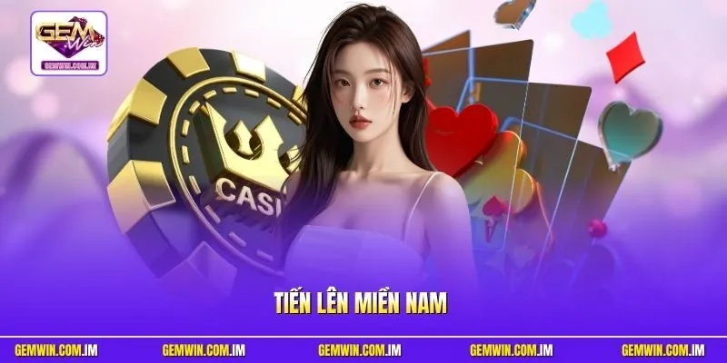 Tiến Lên Miền Nam